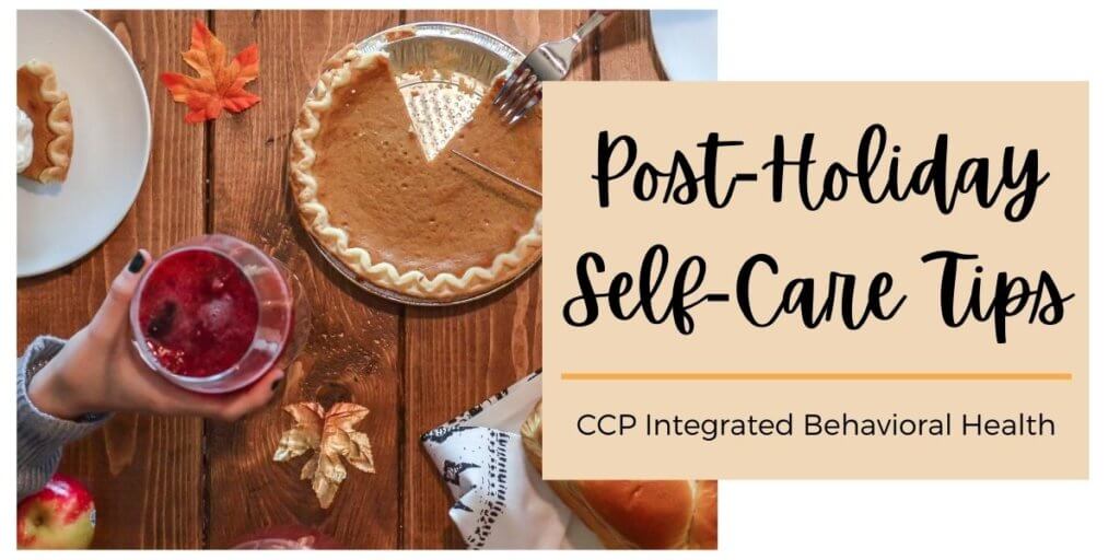 Post-Holiday Self Care Tips