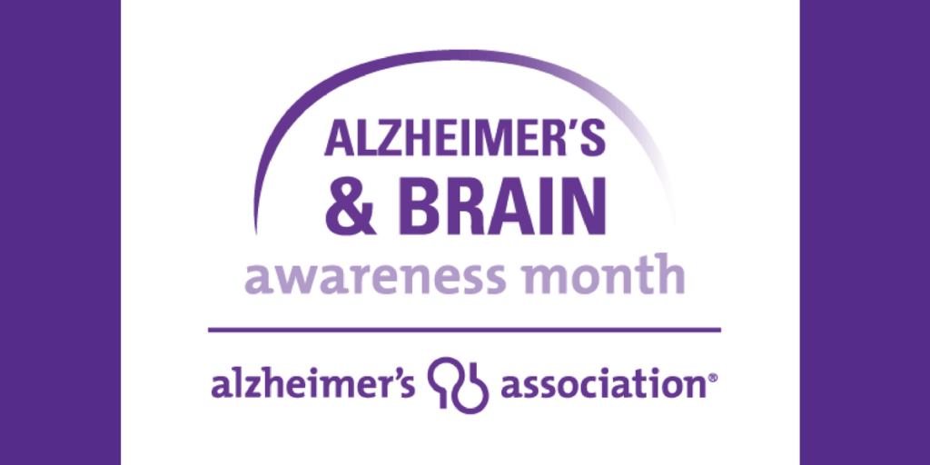 Alzheimer's and Brain Awareness Month
